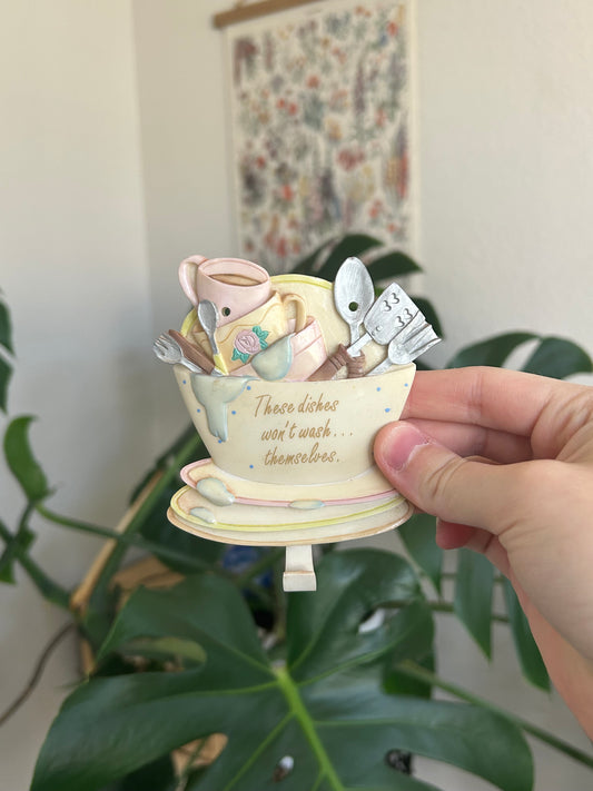 “these dishes won’t wash themselves” wall hook / magnet